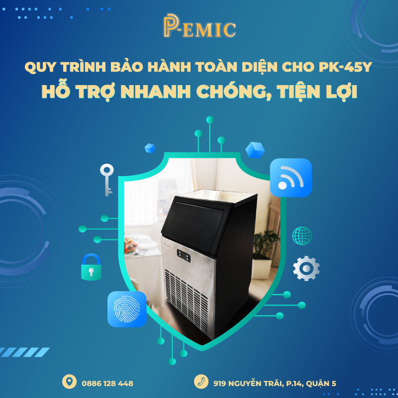 CHÍNH SÁCH BẢO HÀNH SẢN PHẨM VÀ DỊCH VỤ HỖ TRỢ MÁY LÀM ĐÁ VIÊN P-EMIC 1 bảo hành máy làm đá