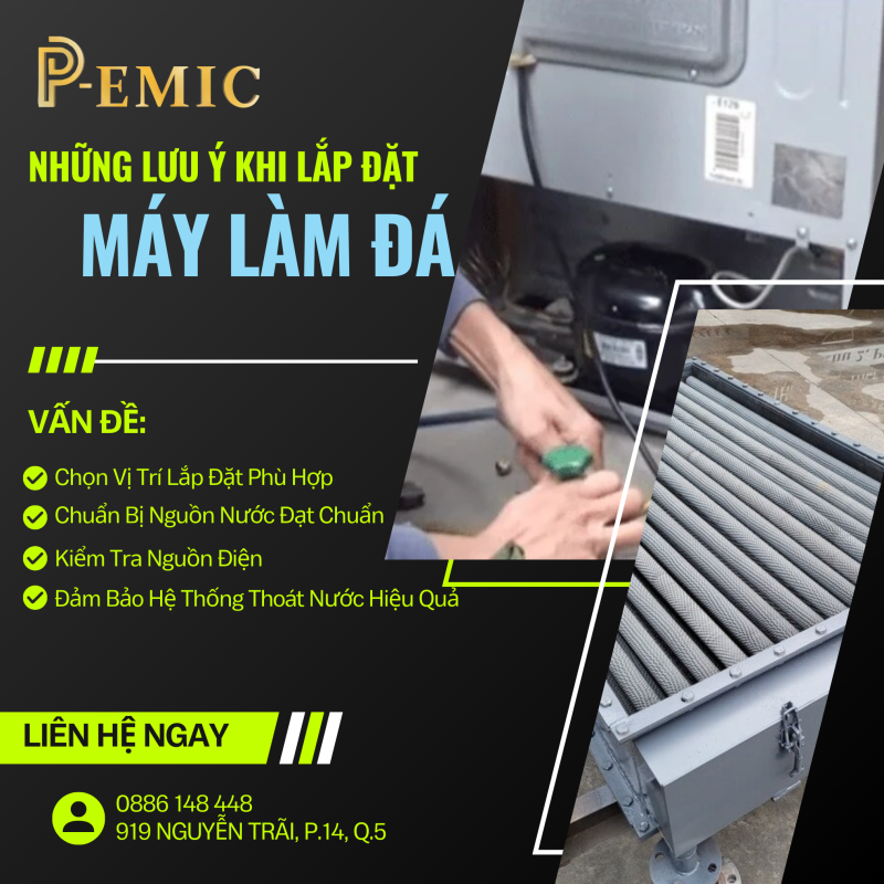Những Lưu Ý Khi Lắp Đặt Máy Làm Đá Tại Quán 1 Lắp Đặt Máy Làm Đá
