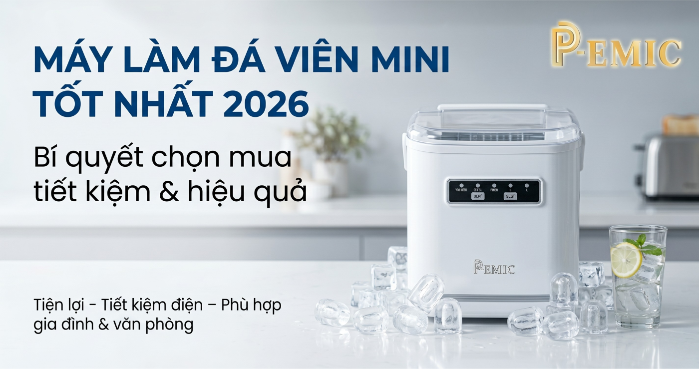 Máy làm đá viên mini tốt nhất 2026 – Bí quyết chọn mua tiết kiệm & hiệu quả 9 may lam da vien mini tot nhat 2026